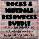 Rocks and Minerals Unit Resources GROWING BUNDLE