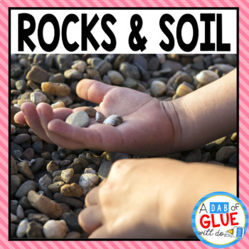 Preview of Rocks and Soil | Types of Rocks | Rocks and Soil Lessons and Activities