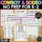 Rodeo and Cowboy Themed No Prep Reading and Language Works