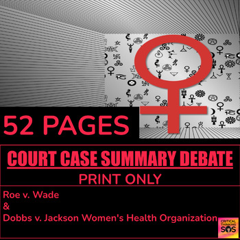 Preview of Election 2024, Roe v. Wade & Dobbs v. Jackson Critical Thinking Challenge