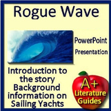 Rogue Wave Introduction to the Story - for PowerPoint or G