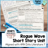 Rogue Wave Short Story Unit Aligned with HMH 7 Digital and Print