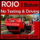 Rojo Spanish Song Unit - J Balvin - Texting and driving Vi