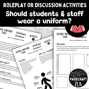 Preview of Roleplay & Discussion Activity | Should Students and Staff Wear a Uniform?