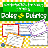 Cooperative Learning Groups Roles and Rubrics