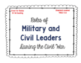 Roles of Military and Civil Leaders During the Civil War