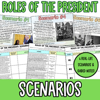Preview of Roles of the President: Scenarios! (with Guided Notes)