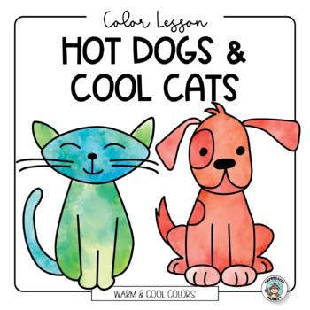Preview of Roll A Dog • Roll A Cat • Hot Dogs and Cool Cats • Elementary Art • Color Lesson