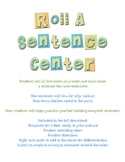 Roll A Sentence Literacy/Word Work Center