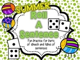 Roll A Sentence: Writing Sentences Practice Activity - Sum