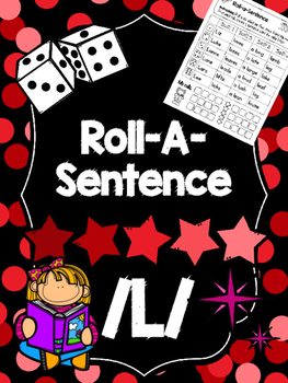 Preview of Roll-A-Sentence /l/ - Articulation Printables for Sentence Level - Speech Tx