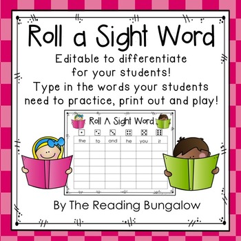 Preview of Roll A Sight Word EDITABLE!!!  {Freebie}