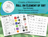 Roll An Art Element / Art Game