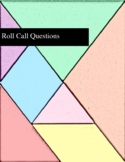 Roll Call Questions