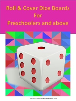 Roll & Cover Dice Boards for Preschool and above