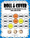 Roll & Cover: Rounding to the Nearest 10, 100, 1 000, and 10 000