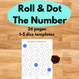Roll & Dot The Number, Number Recognition Montessori Activ