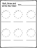 Roll, Draw & Write the Time Math Center