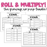 Roll & Multiply! The GROWING no prep BUNDLE!