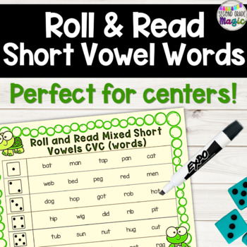 Roll & Read Short Vowels! Centers, small group, partner, and ...