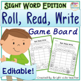 Roll Read Write Game Boards- Sight Word Edition- Editable