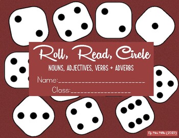 Preview of Roll, Read and Circle -  Nouns, Adjectives, Verbs and Adverbs Activity