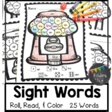Sight Words: Roll, Read, & Color: Bubble Gum; F&P High Frequency Words 1-25