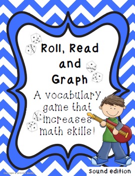 Preview of Roll Read and Graph - Sound Science Vocabulary Game