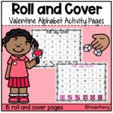 Valentine Roll and Cover Alphabet Recognition | Kindergart