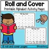 Roll and Cover Alphabet Recognition | Kindergarten ELA Games