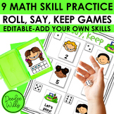 Editable Math Practice Center Activity | Roll, Say, Keep BUNDLE