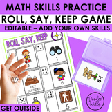 Editable Math Practice Center Activity | Roll, Say, Keep G