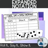 Roll, Say, & Show Decimals TEKS 5.2a Math Station Expanded