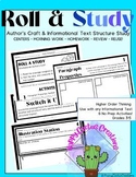 Roll & Study Author's Craft- Text Structure Informational Centers