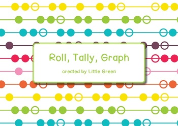Preview of Roll, Tally, Graph - a data game for Math {Common Core Aligned}