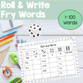 Roll, & Write Fry Words  Fluency Game (Fry Words 1-100)
