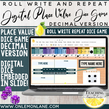 Preview of Roll Write Repeat Place Value Dice Game Decimal Expanded Form Distance Learning