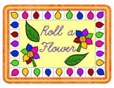 Roll a Flower reinforcement activity