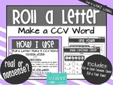 Roll a Letter: Make a CCV Word