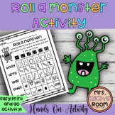 Roll a Monster Hands on Activity