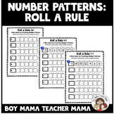 Roll a Rule: Number Patterns