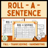 Roll a Sentence Handwriting Practice November Thanksgiving OT