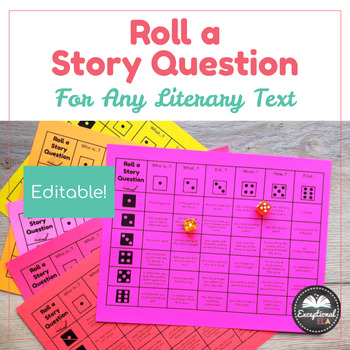 Preview of Roll a Story Question - Novel or Short Story - Reading Comprehension - Editable