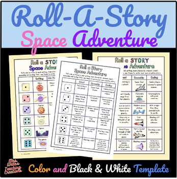 Preview of Roll a Story Worksheet & Activities Pack - Space Theme Story Elements
