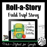 Roll a Story - Spring Field Trip Story Creative Writing Ac