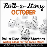 Roll-a-Story Writing Activity | October Story Starters
