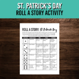 Roll a Story for St. Patrick's Day | Narrative Writing Act