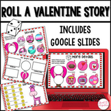 Roll a Valentine Story - Google Slides - Story Writing Elements