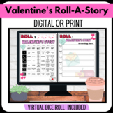 Roll a Valentine's Story- Paper and Digital included with 