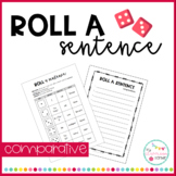 Roll a sentence - Comparative adjectives